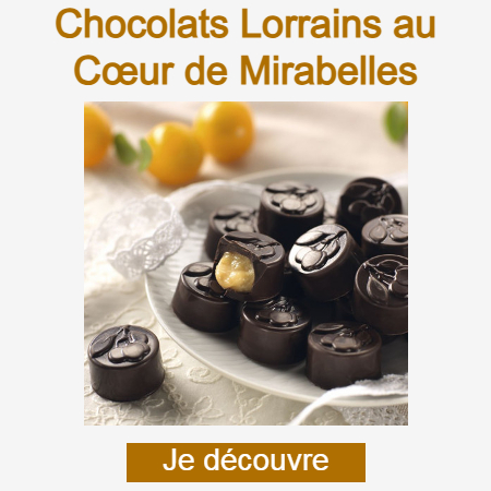 Chocolats Lorrains au Cœur de Mirabelle