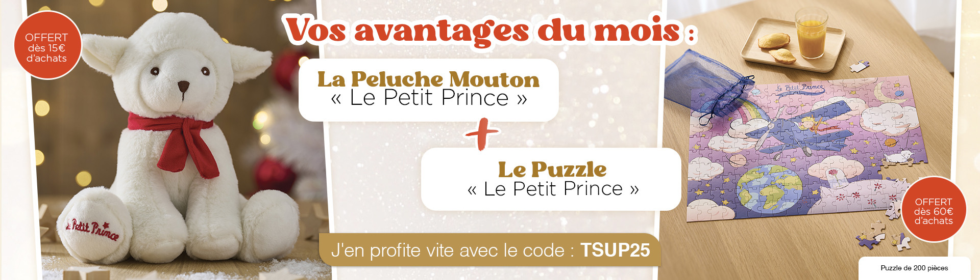 Les avantages du mois